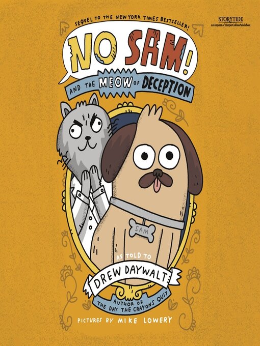 Title details for No Sam! and the Meow of Deception by Drew Daywalt - Wait list
